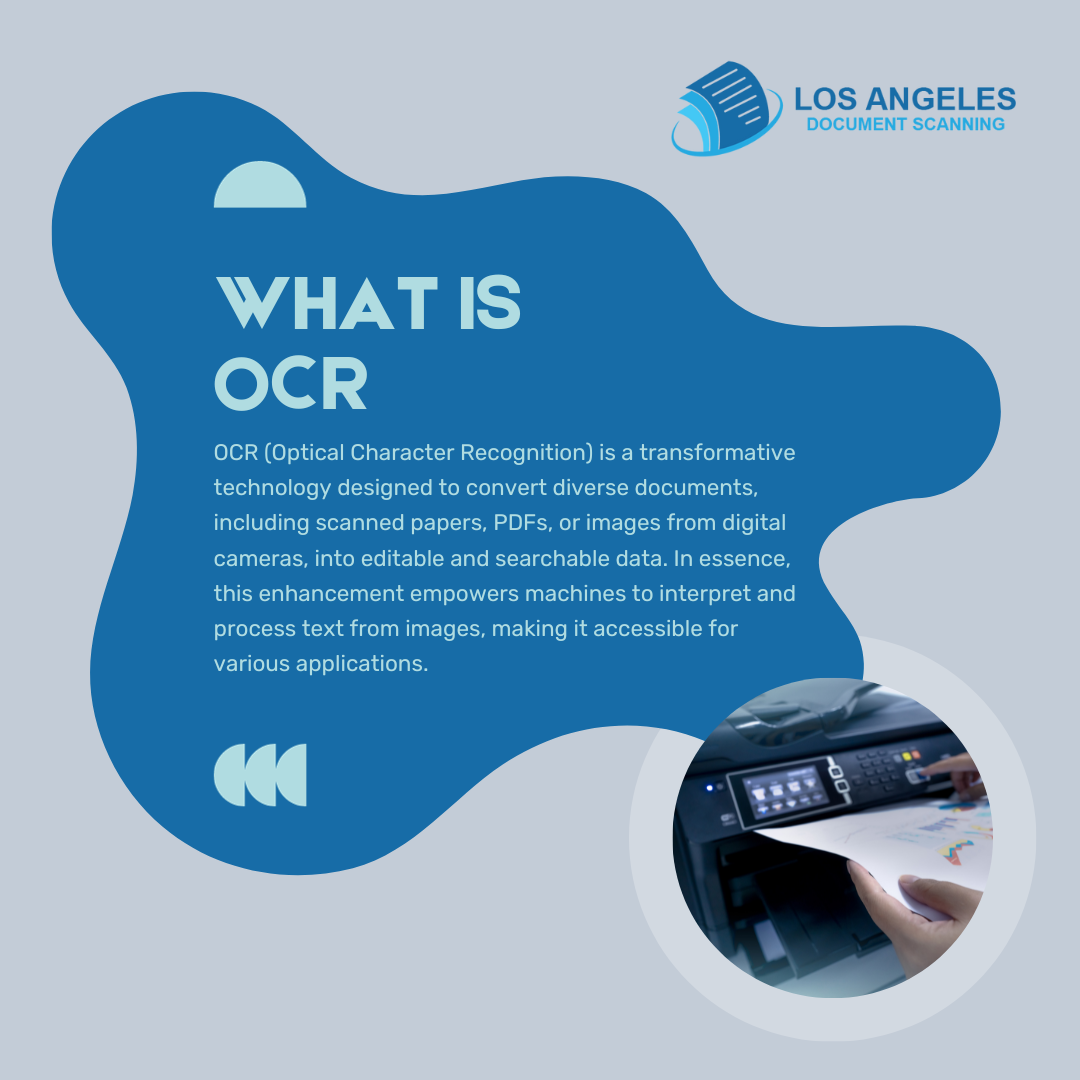 What IS OCR. Los Angeles Document Scanning 